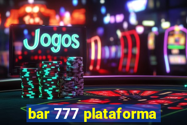 bar 777 plataforma